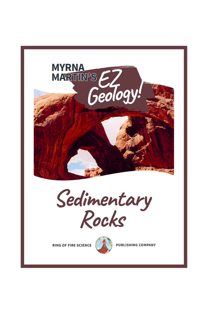 EZ Geology Sedimentary Rocks Ebook by Myrna Martin
