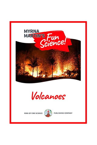 Fun Volcanoes e-Book by Myrna Martin - Kids Fun Science Bookstore