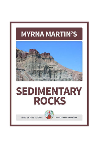 Sedimentary Rocks e-Book by Myrna Martin - Kids Fun Science Bookstore