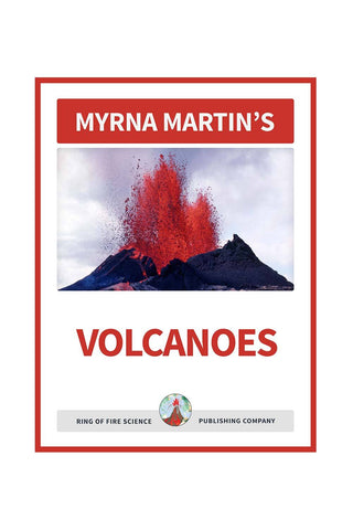 Volcanoes e-Book by Myrna Martin - Kids Fun Science Bookstore